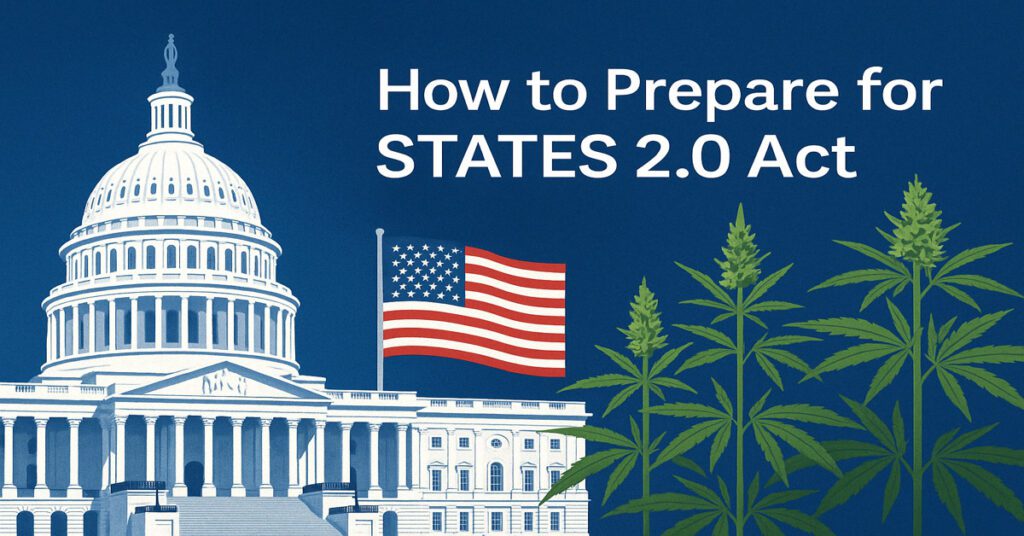 How the STATES 2.0 Act Could Change the Cannabis Industry